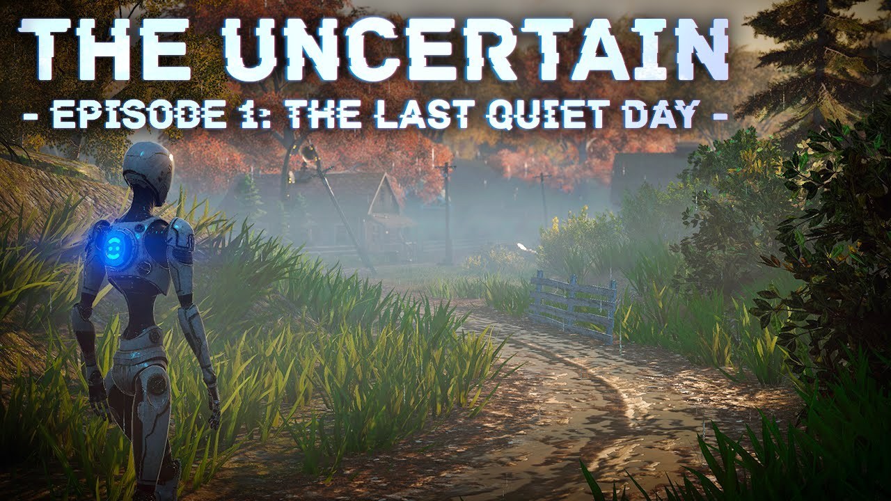 The Uncertain: Last Quiet Day DIGRATISKAN untuk waktu terbatas.