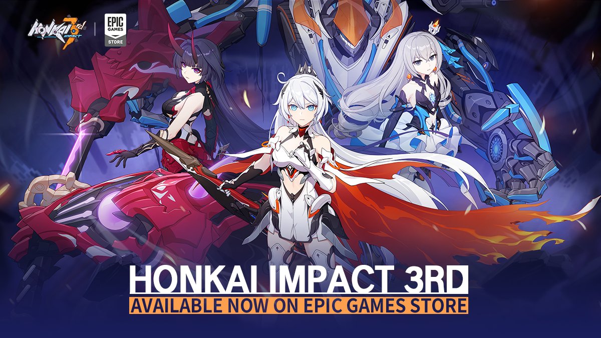 Honkai Impact 3rd Kini Tersedia di Epic Games Store
