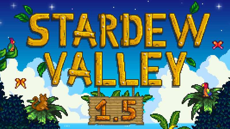 Update 1.5 Stardew Valley