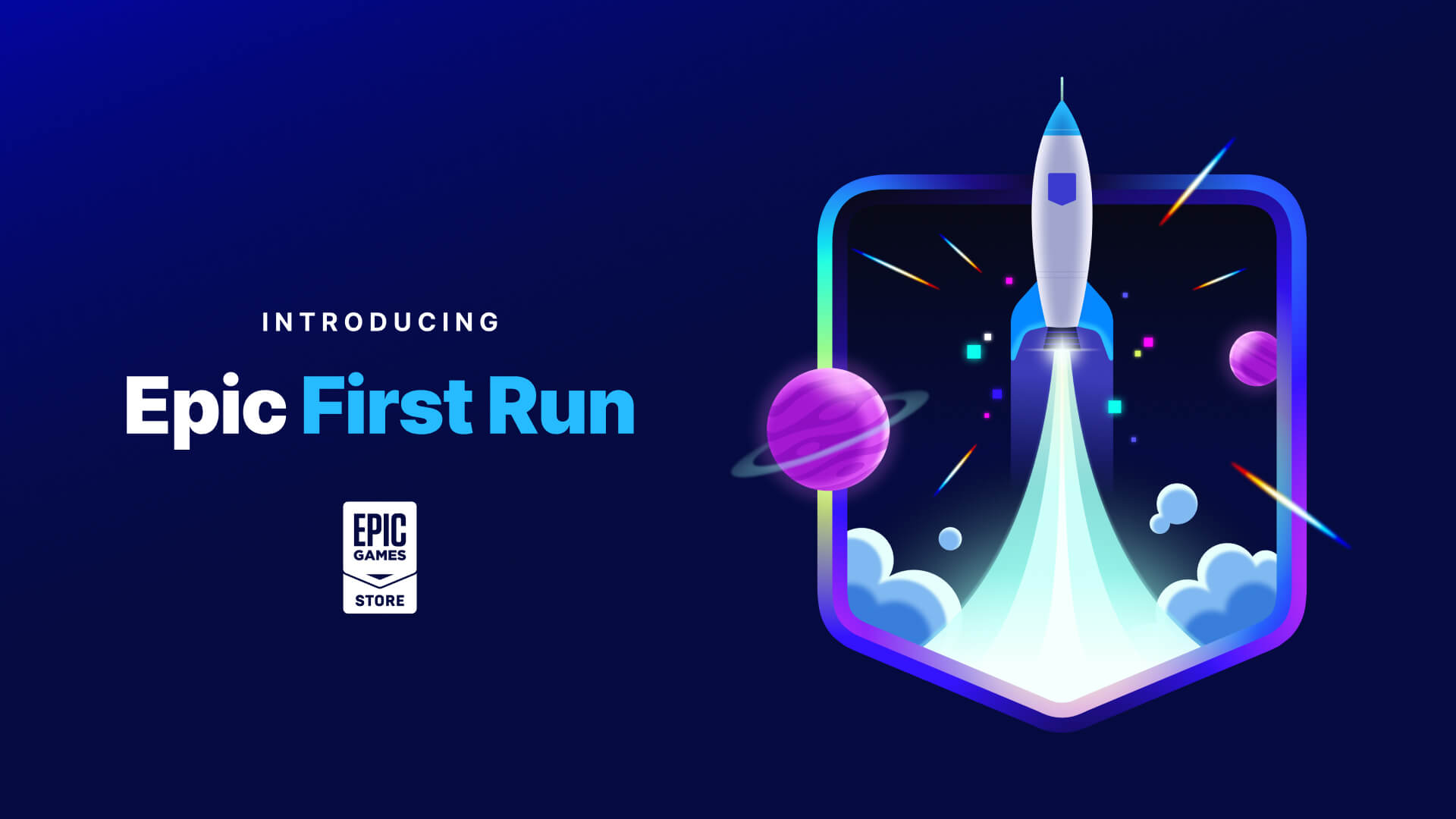 Epic Games Store First Run